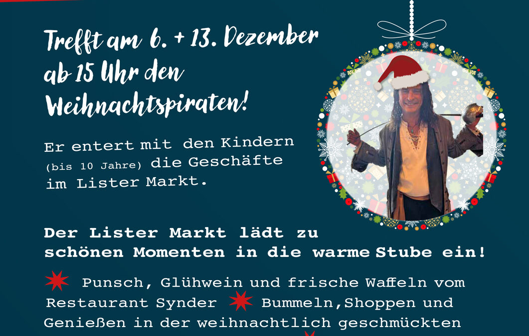 Weihnachtspiraten im Lister Markt